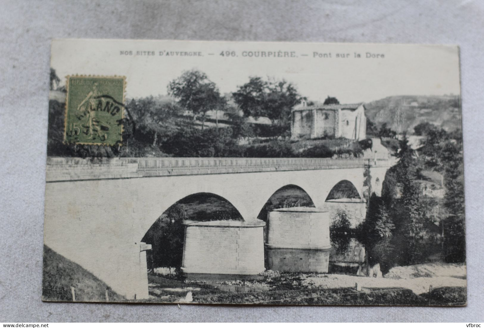 M254, Cpa 1917, Courpière, Pont Sur La Dore, Puy De Dôme 63 - Courpiere