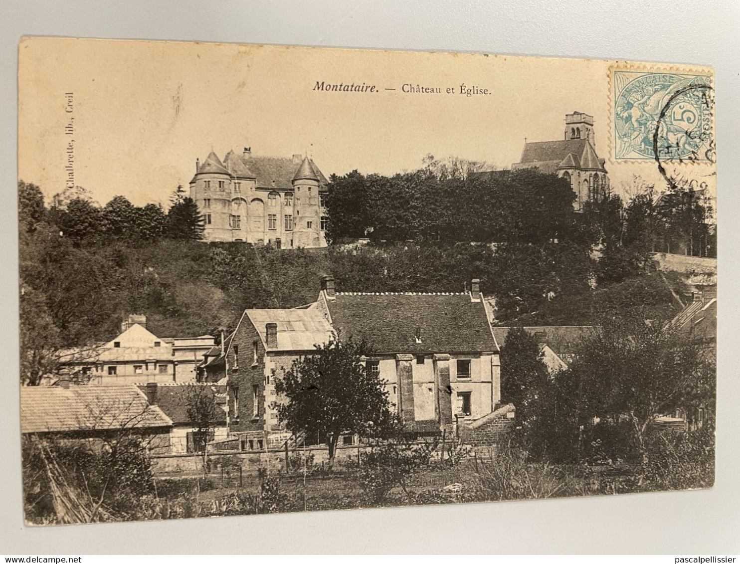 CPA - 60 - MONTATAIRE - Le Château Et L' Eglise - Montataire