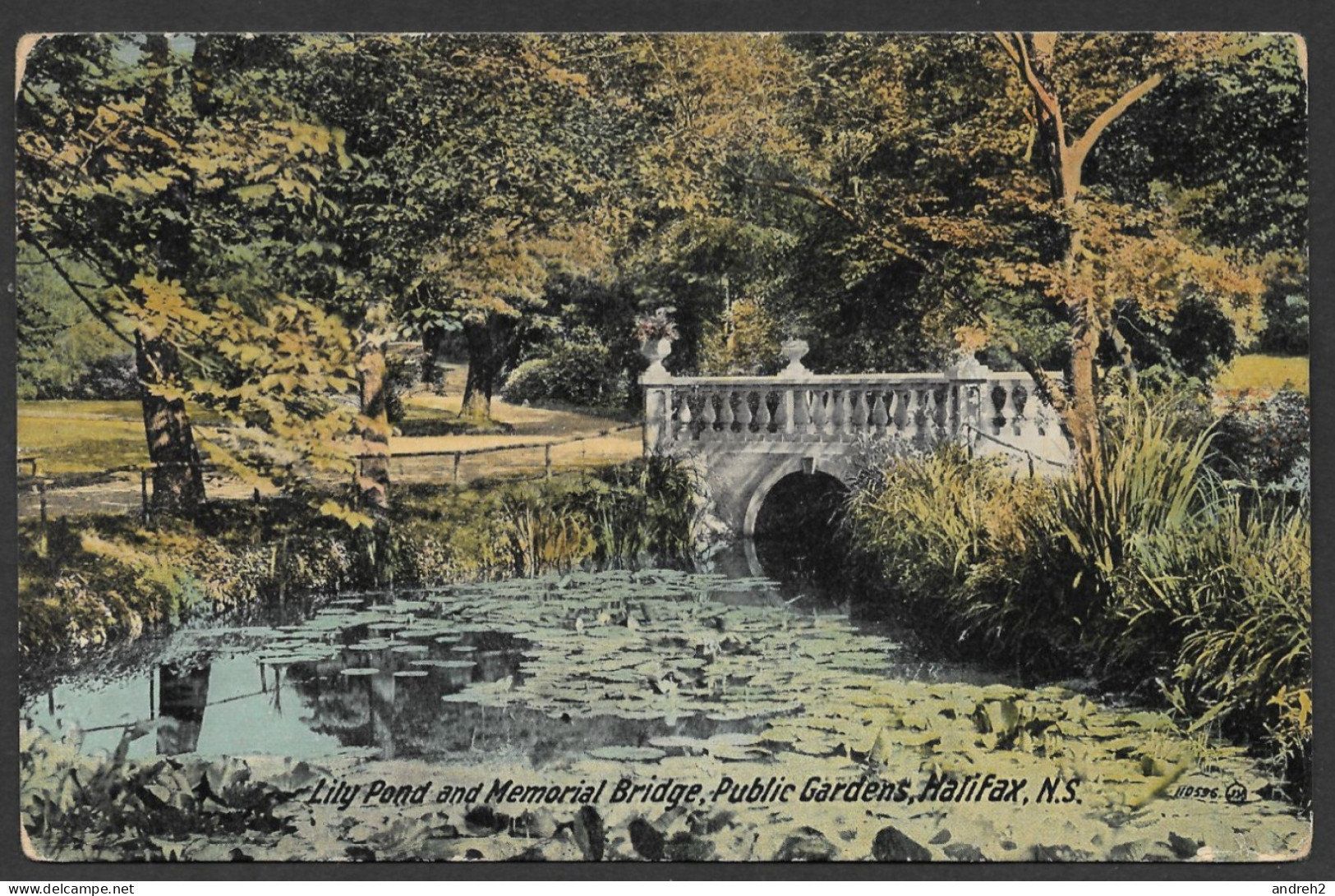 Halifax Nova Scotia Nouvelle-Écosse C.P.A. Lily Pond And Memorial Bridge Public Gardens Halifac N.S. By Valentine & Sons - Halifax