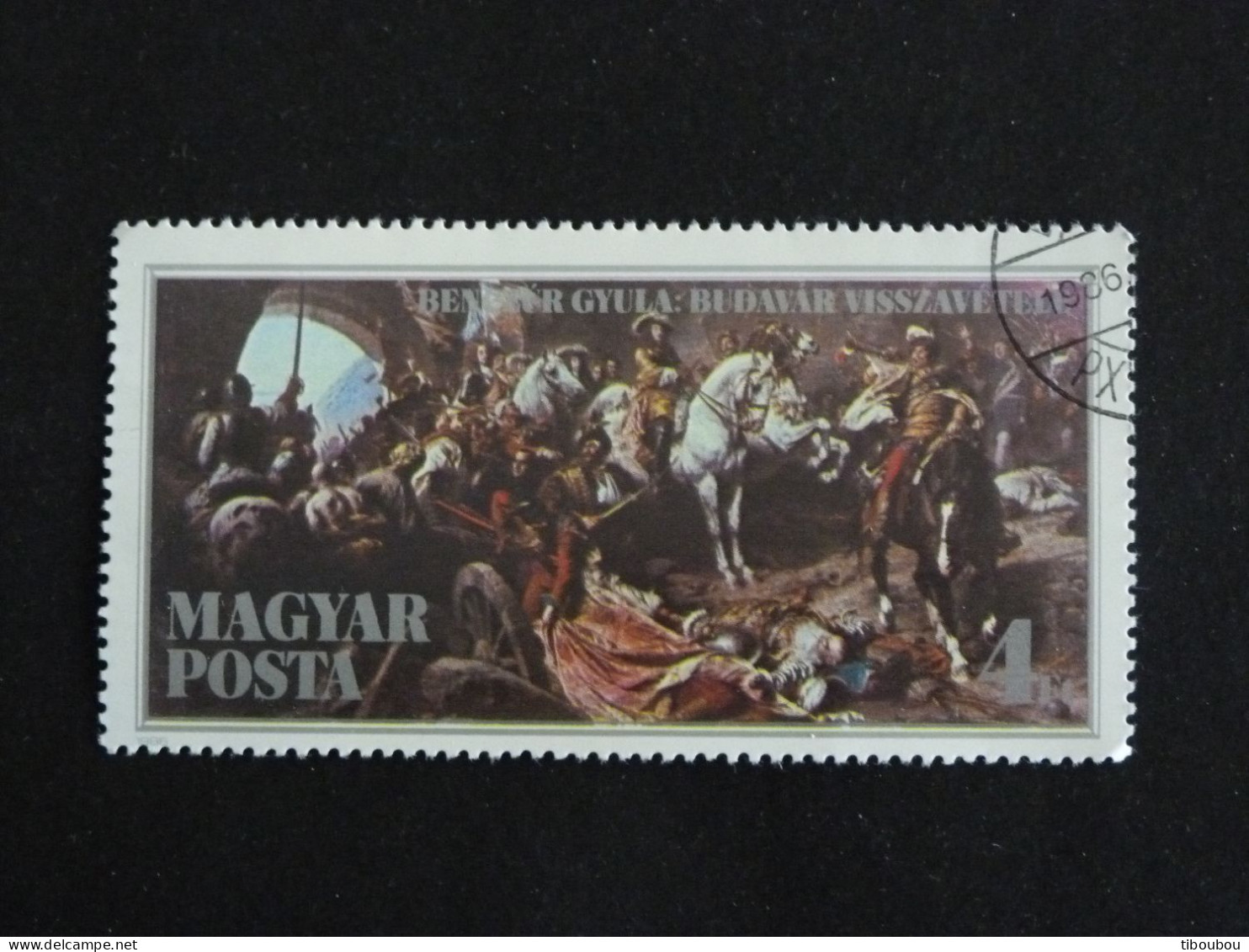 HONGRIE HUNGARY MAGYAR YT 3049 OBLITERE - RECONQUETE DE BUDA / GYALA BENCZUR PEINTRE - Used Stamps