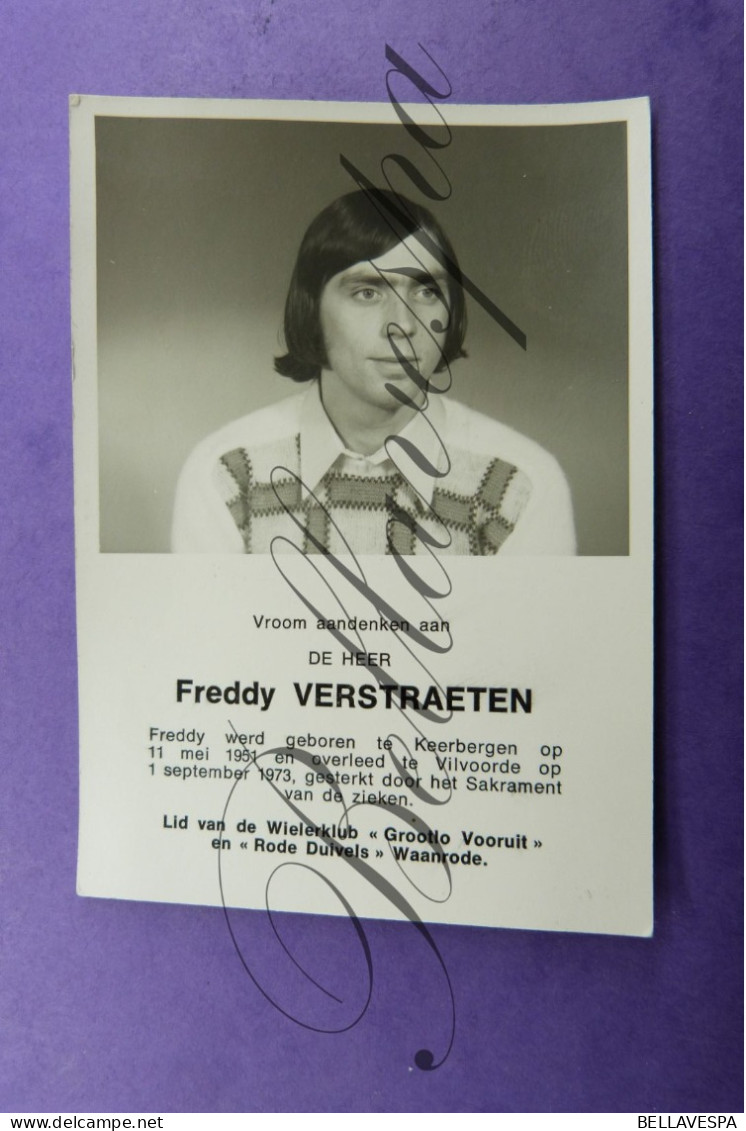 Freddy VERSTRAETEN Keerbergen 1951- Vilvoorde 1973 Lid Grootlo Vooruit En Rode Duivels Waanrode - Todesanzeige