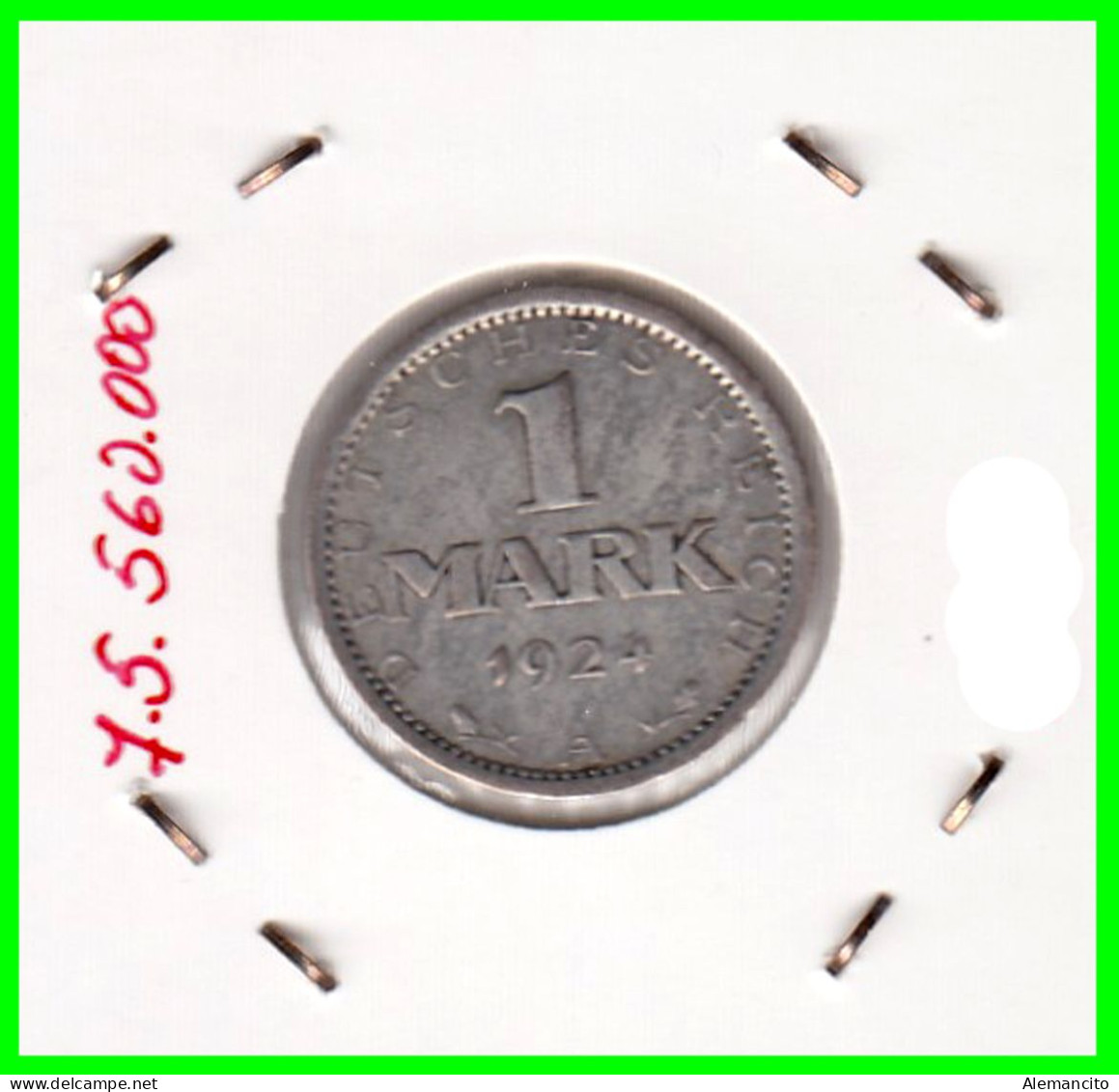 GERMANY REPÚBLICA DE WEIMAR 1 MARK ( 1924 CECA - A )  ( REICHSMARK KM # 42 ) - 1 Mark & 1 Reichsmark