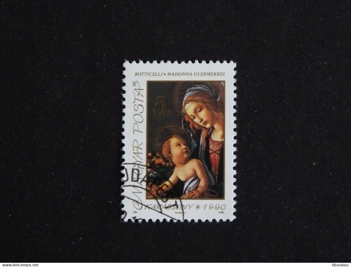 HONGRIE HUNGARY MAGYAR YT 3301 OBLITERE - NOEL CHRISTMAS / BOTTICELLI MADONE ET ENFANT - Used Stamps