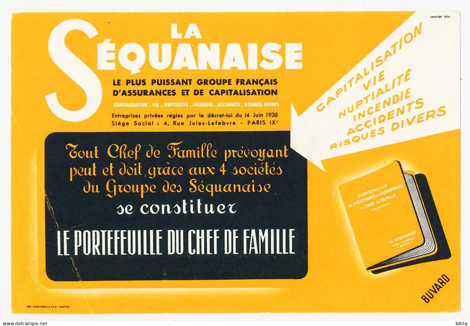 Buvard  20.9 X 13.9 Assurances LA SEQUANAISE Portefeuille Du Chef De Famille Janvier 1954 Orange - Bank & Versicherung