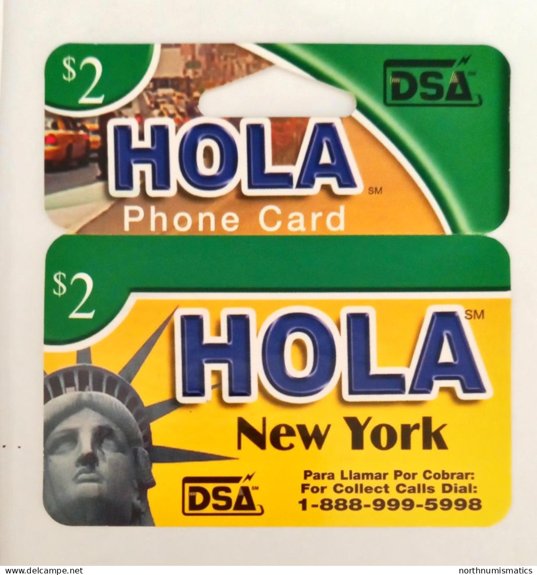 DSA Hola  New York 2 $ Prepaid Calling Card  Used Written - Lots - Collections