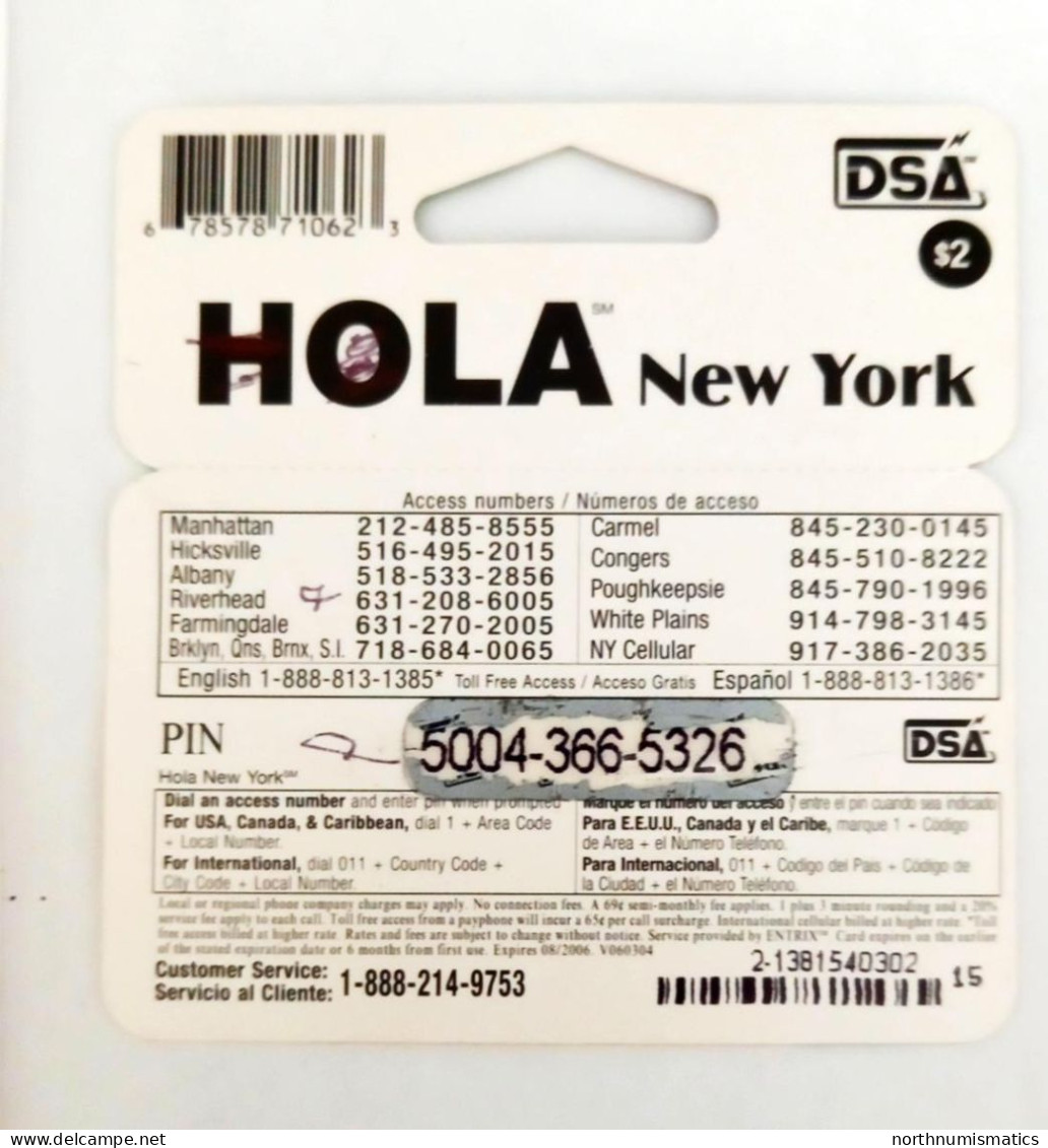 DSA Hola  New York 2 $ Prepaid Calling Card  Used Written - Lots - Collections