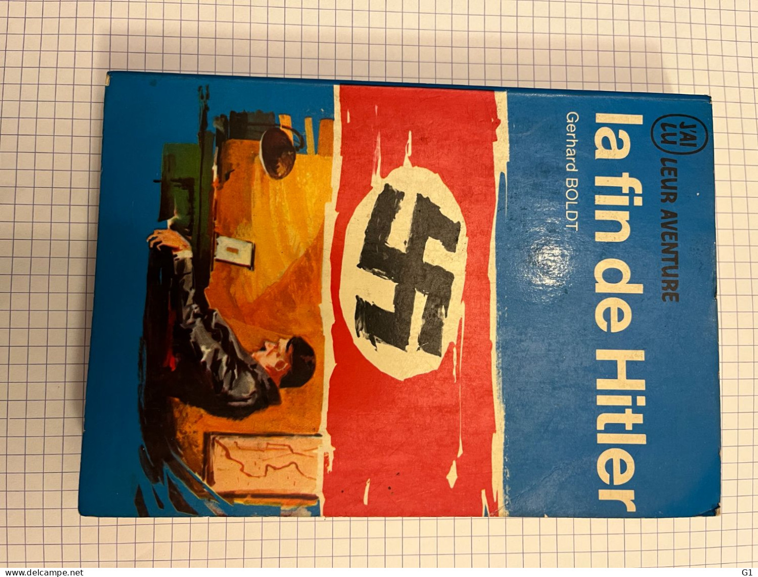 La Fin De Hitler / G. Boldt - Históricos