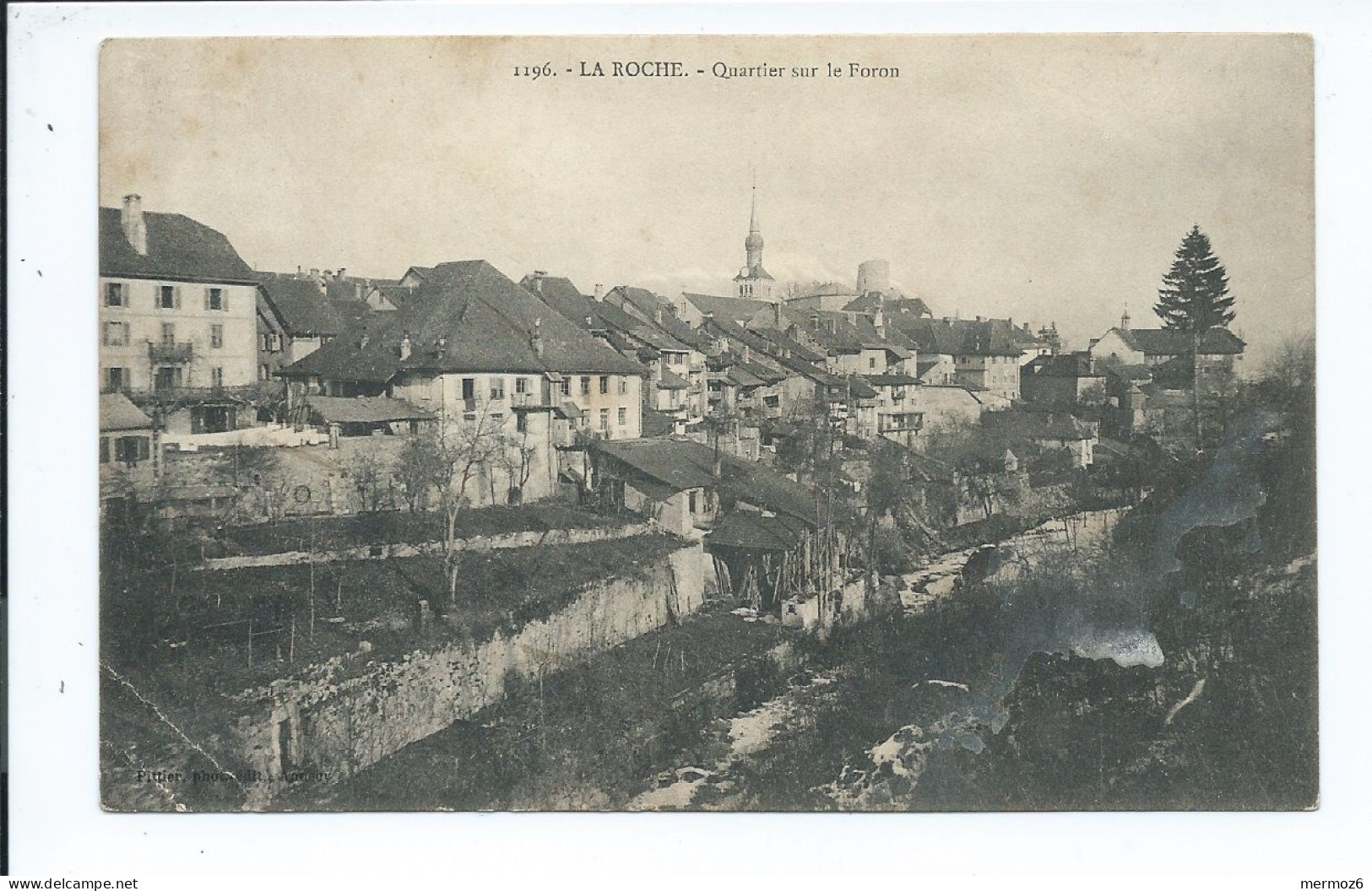 LA ROCHE Quartier Sur Le Foron – Edit. Pitier - Voyagée 1905 - La Roche-sur-Foron