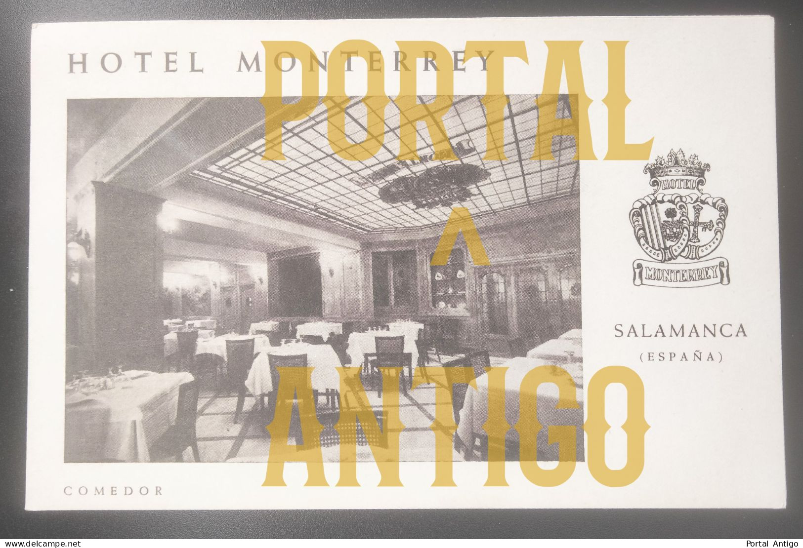 SALAMANCA - HOTEL MONTERREY - Comedor Hotel - Espanha (2 Scans) - Salamanca