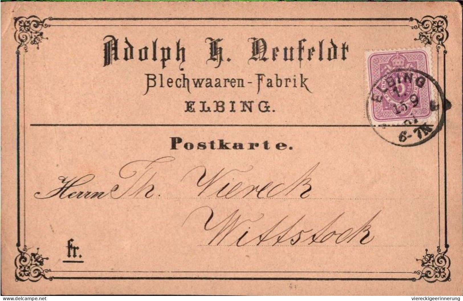 ! 1881 Firmenpostkarte Adolph H. Neufeldt, Blechwaaren Fabrik Elbing, Westpreußen - Lettres & Documents