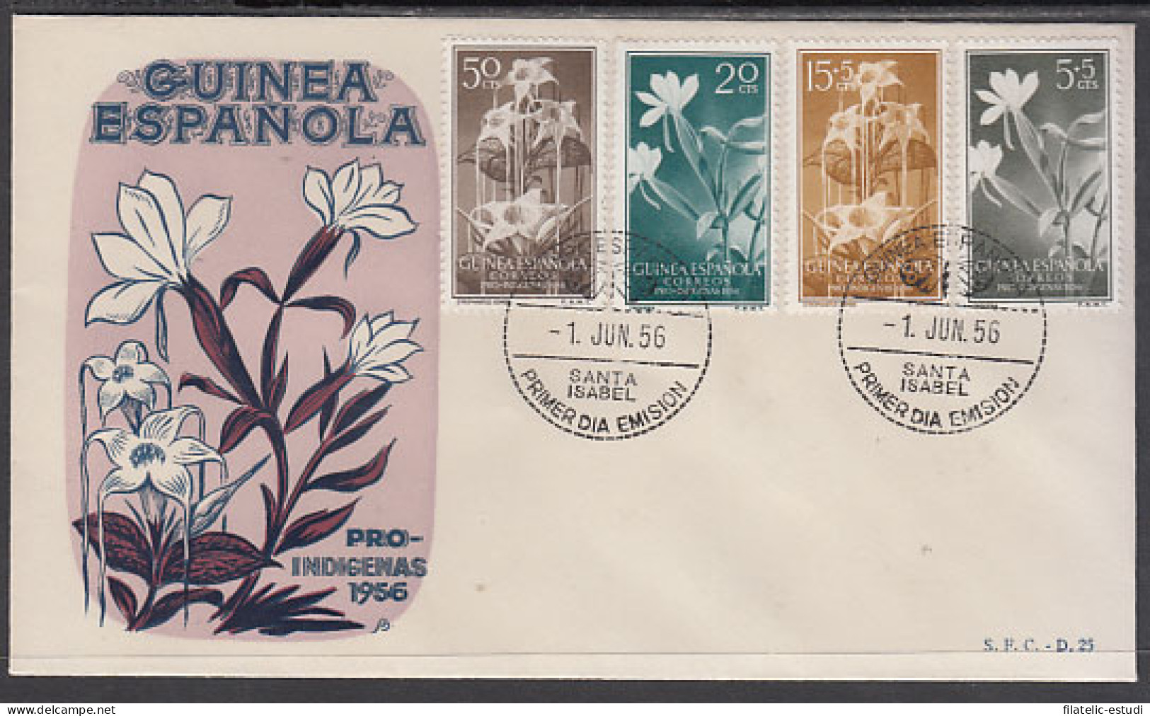 Guinea Española 358/61 1956 Pro Indígenas Flora SPD Sobre Primer Día - Spaans-Guinea