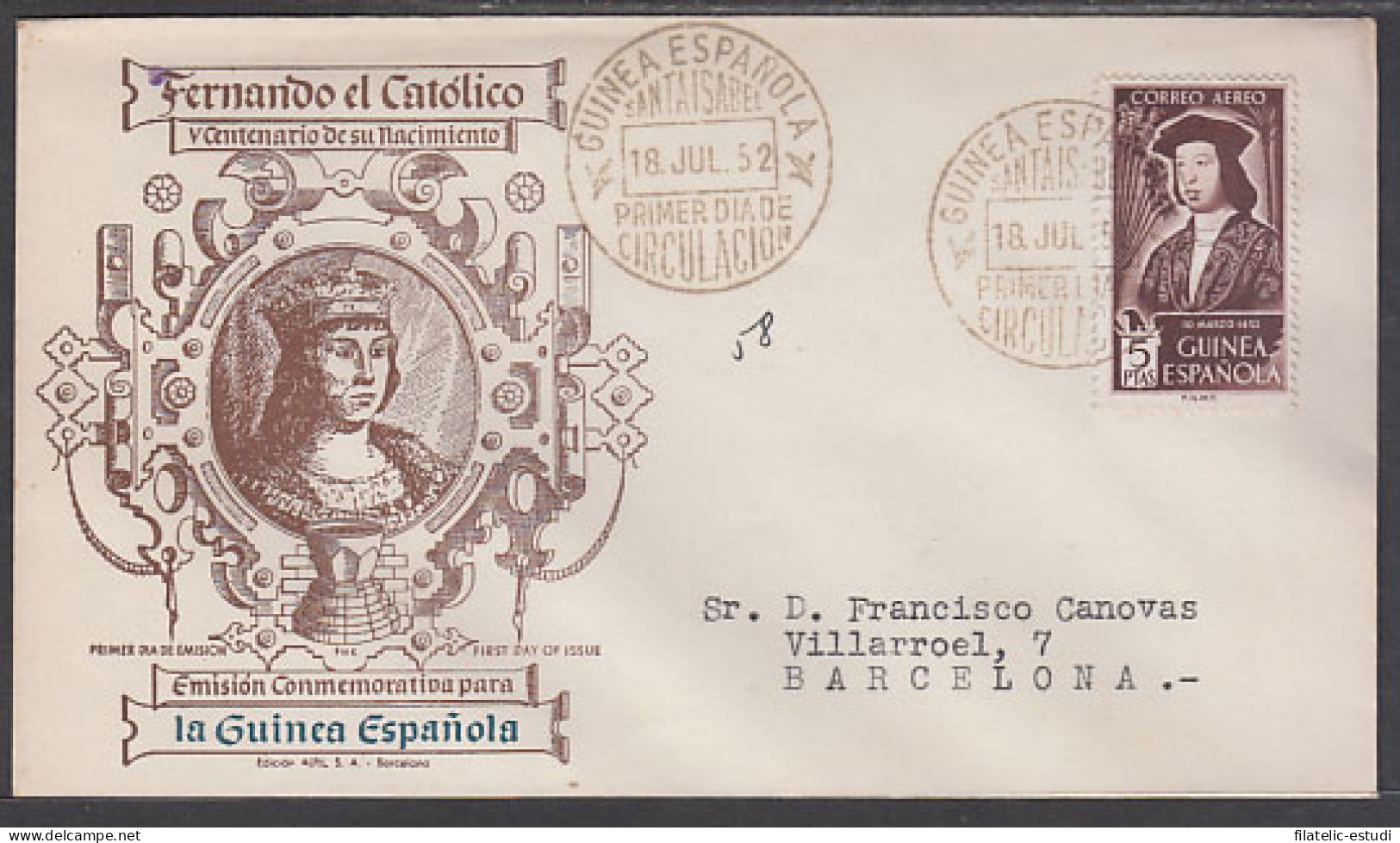 Guinea Española 317 1952 Fernando El Católico SPD Sobre Primer Día - Guinée Espagnole