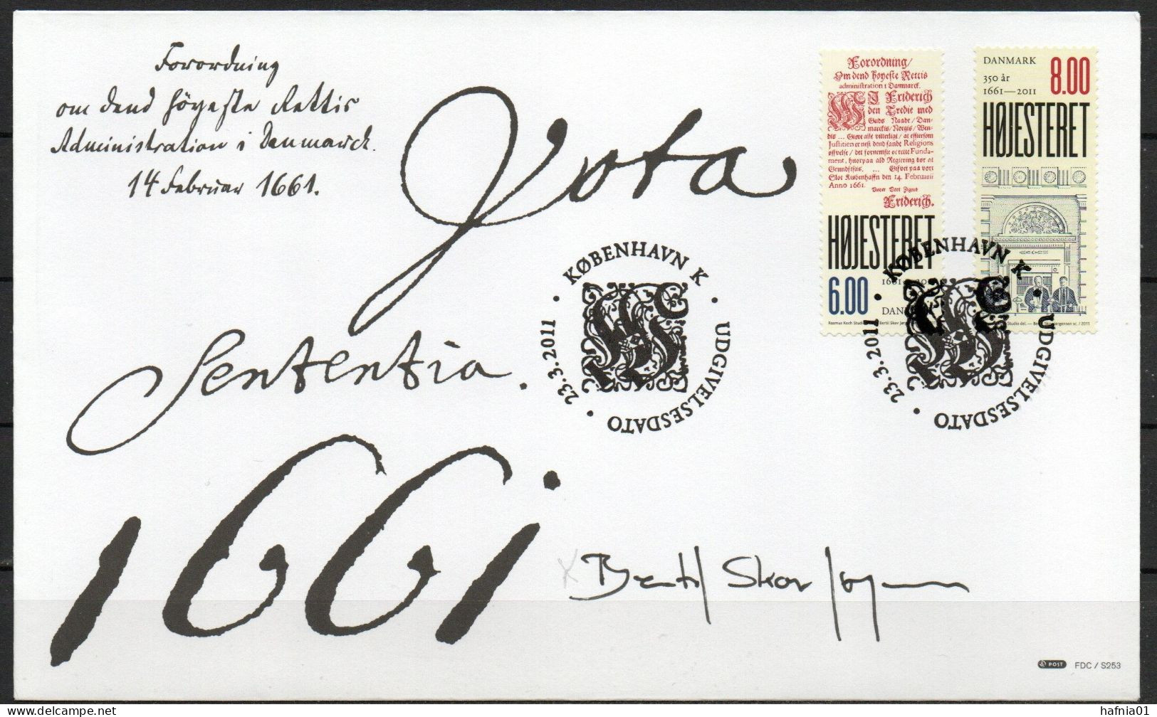 Bertil Skov Jørgensen. Denmark 2011. 350 Anniv Supreme Court. Michel 1636 - 1637 FDC. Signed. - FDC