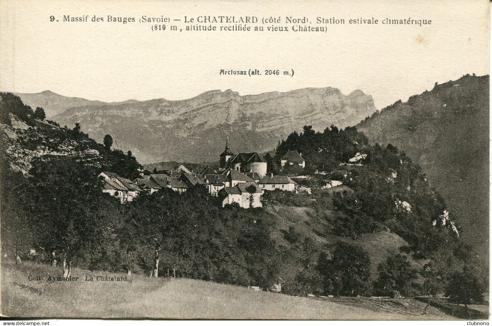 CPA - LE CHATELARD - VUE COTE NORD - Le Chatelard