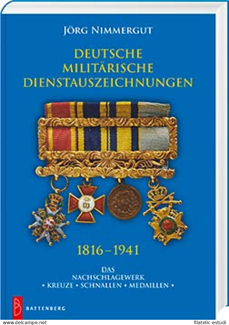 Deutsche Militärische Dienstauszeichnungen 1816 - 1941 - Books & Software