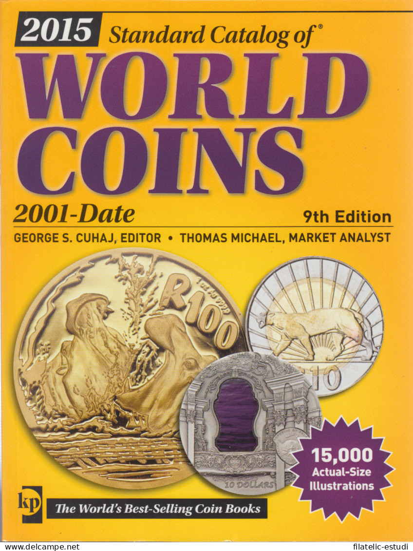 CATÁLOGO MONEDAS WORLD COINS S XXI 2001 - ACTUALIDAD 9ª EDICIÓN 2015 - Livres & Logiciels