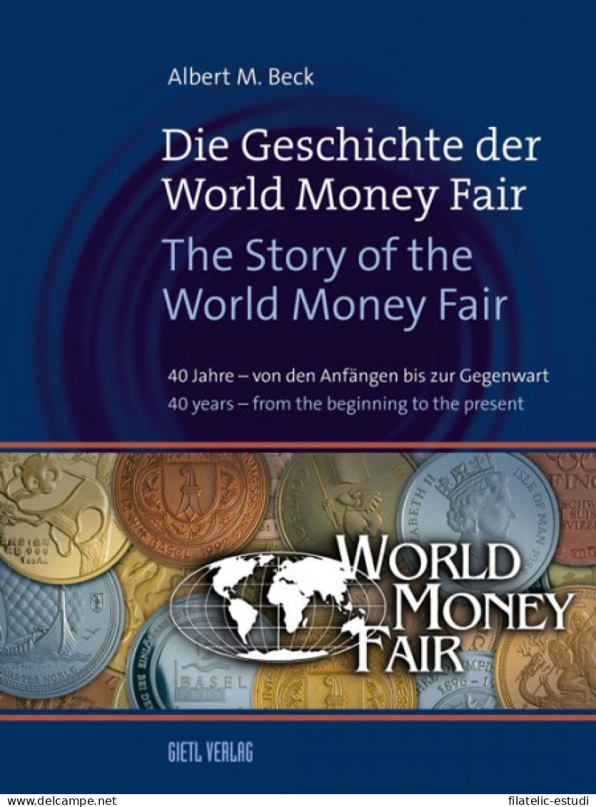 Die Geschichte Der World Money Fair - Livres & Logiciels