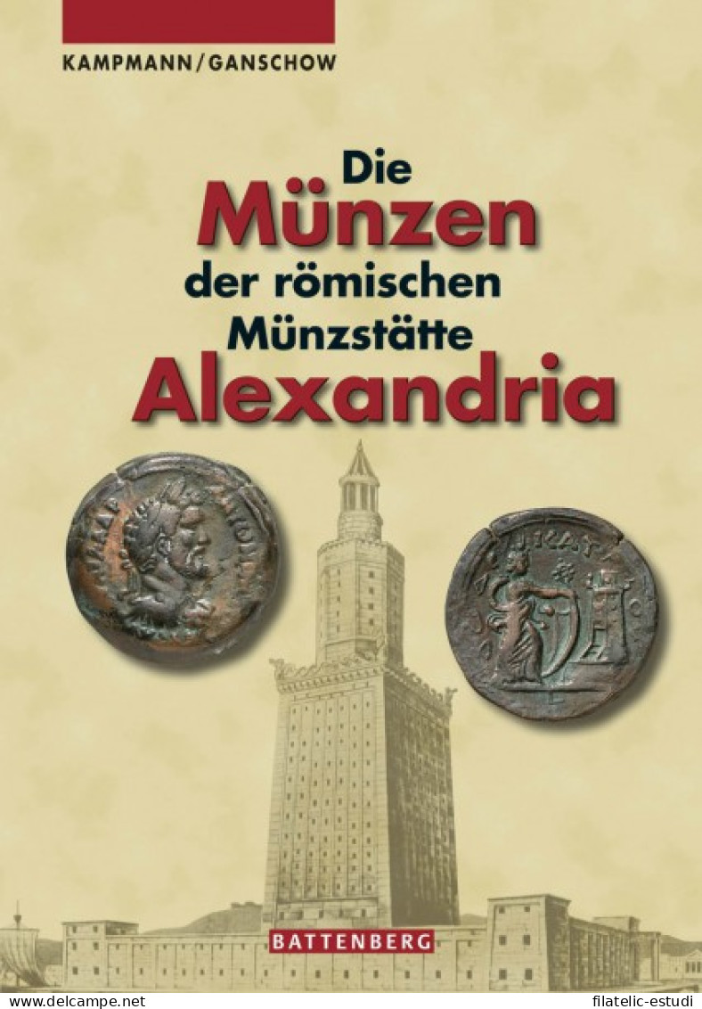 Die Münzen Der Römischen Münzstätte Alexandria - Libri & Software