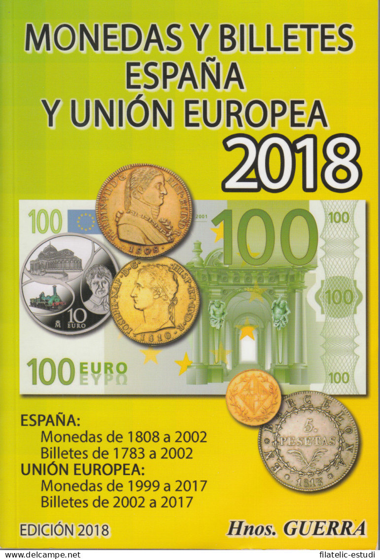 Catálogo Hnos. Guerra Monedas Y Billetes España Y Unión Europea Ed. 2018 Segun - Books & Software