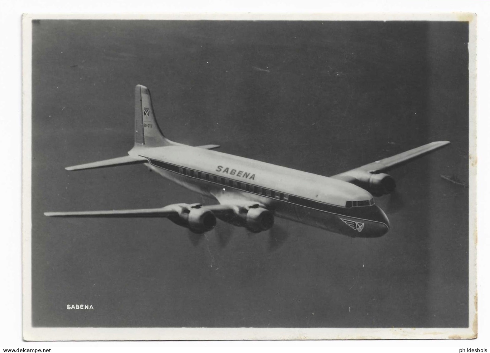 AVION  SABENA   DC 6 In Flight - 1939-1945: 2nd War