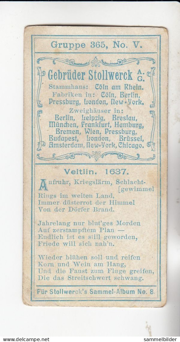 Stollwerck Album No 8 Schweizer Kriegsvolk  Veltlin 1637  Grp 365#5 Von 1905 - Stollwerck