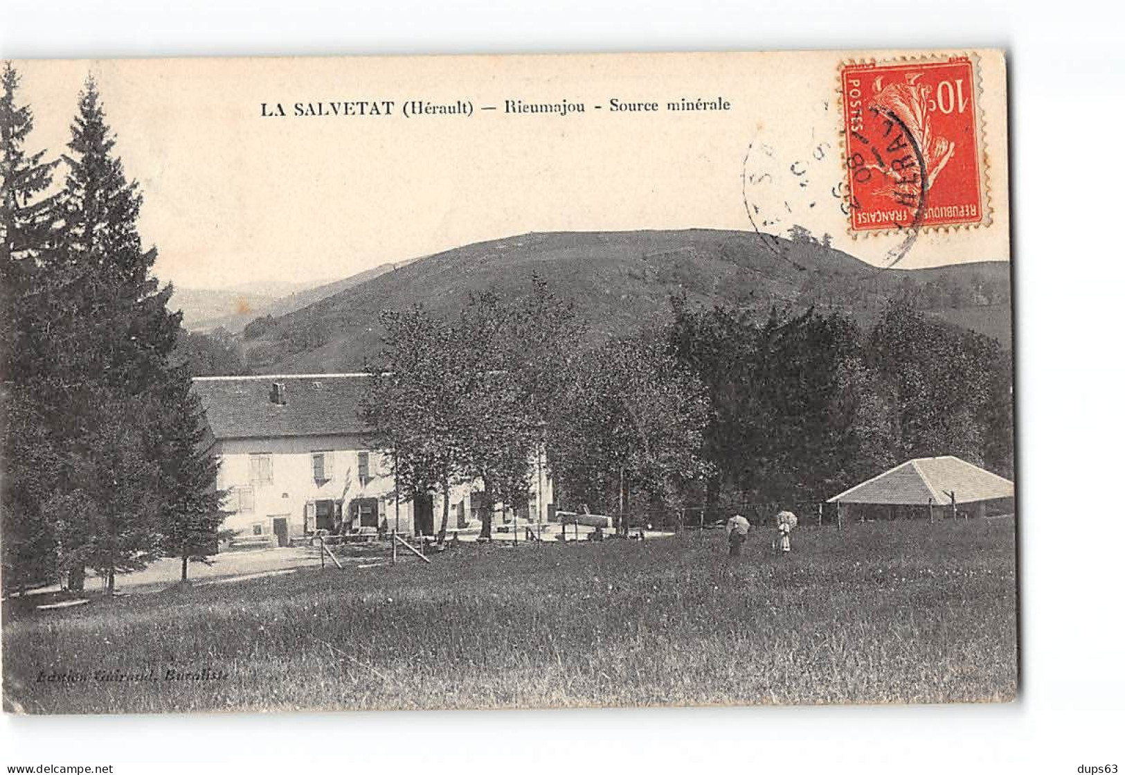 LA SALVETAT - RIEUMAJOU - Source Minérale - Très Bon état - La Salvetat