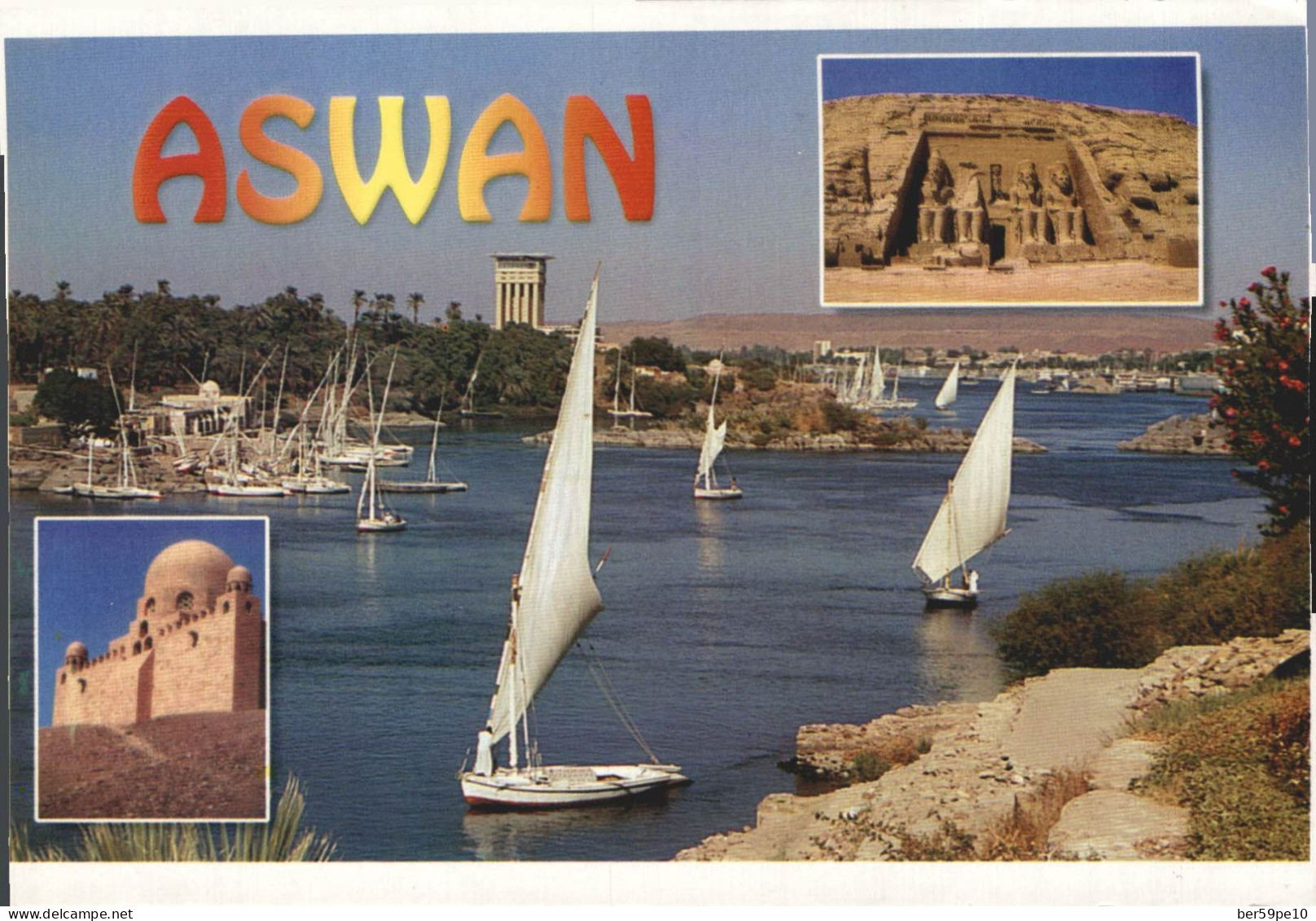 EGYPTE ASSOUAN ASWAN SES MONUMENTS ET LE NIL - Assouan