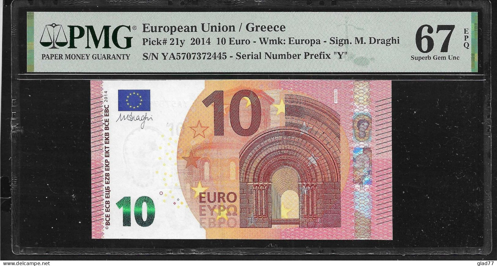 Greece  "Y" 10  EURO Superb GEM UNC! Draghi Signature!!  PMG 67EPQ (Exceptional Paper Quality) Printer  Y008A1! - 10 Euro