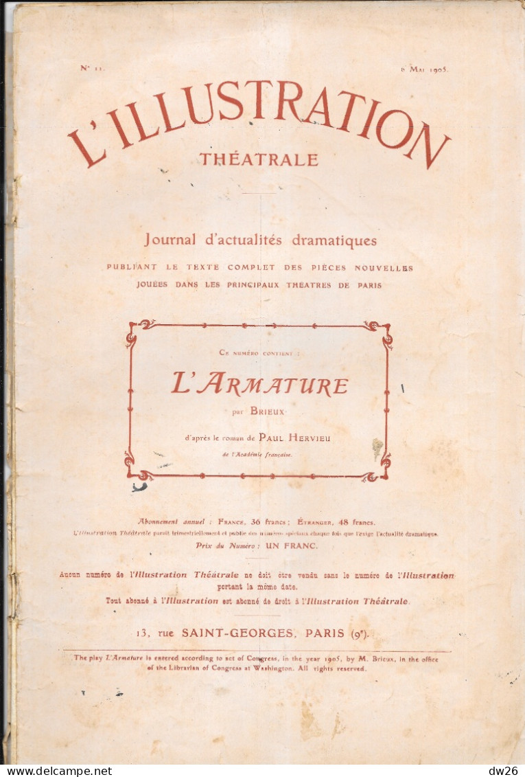 Revue L'Illustration Théâtrale N°11 (Mai 1905) Théâtre: L'Armature, Pièce De Brieux - Autores Franceses