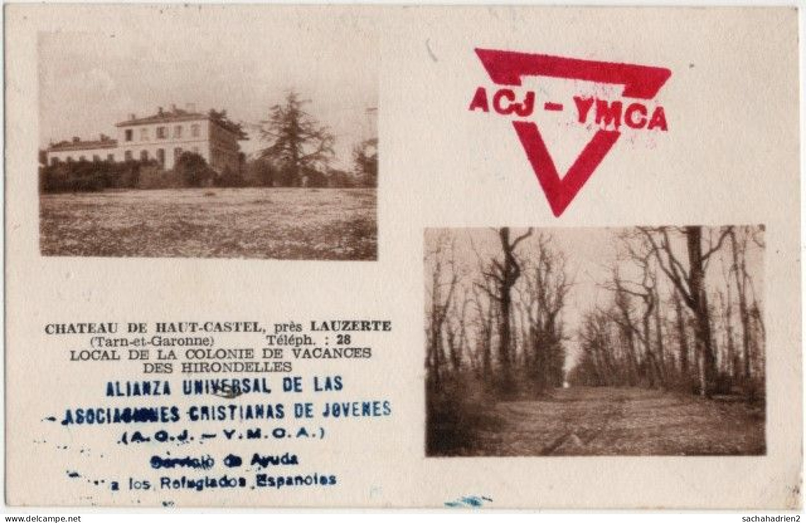 82. Château De Haut-Castel, Près LAUZERTE. Local De La Colonie De Vacances Des Hirondelles. ACJ-YMCA - Lauzerte