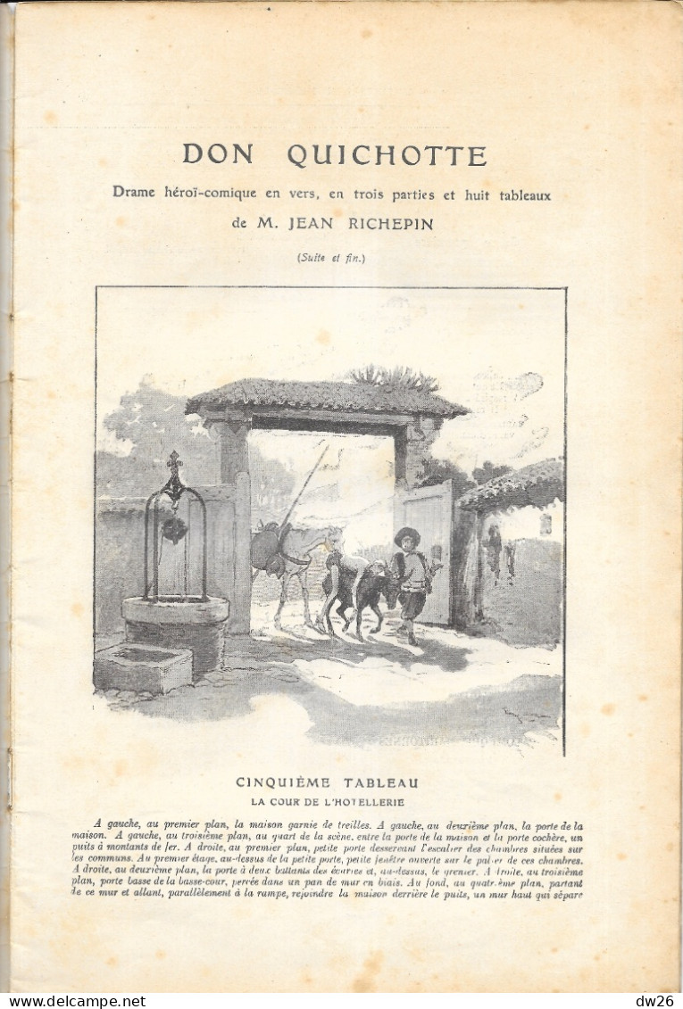 Revue L'Illustration Théâtrale N° 16-17 (Octobre 1905) Théâtre: Don Quicotte Par Jean Richepin (2 Revues) - Autores Franceses