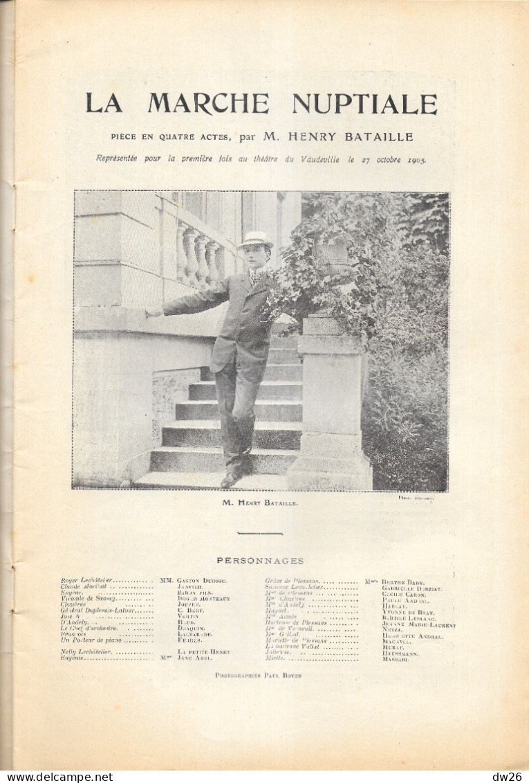 Revue L'Illustration Théâtrale N° 19 (Novembre 1905) Théâtre: Pièce En 4 Actes La Marche Nuptiale Par Henry Bataille - Franse Schrijvers