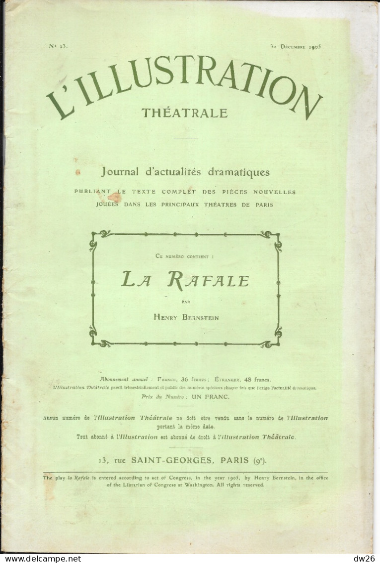 Revue L'Illustration Théâtrale N° 23 (Décembre 1905) Théâtre: Pièce En 3 Actes La Rafale Par Henry Bernstein - Autori Francesi