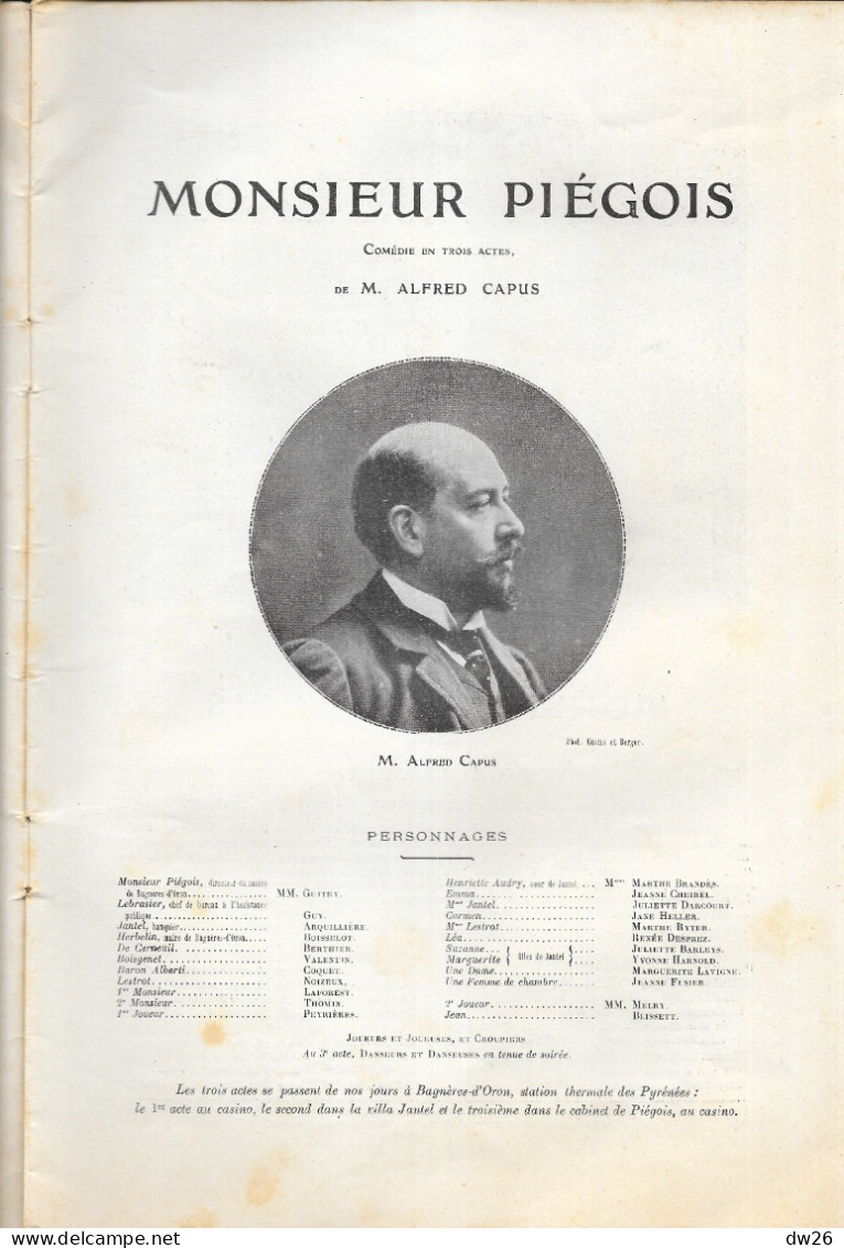 Revue L'Illustration Théâtrale N° 13 (Mai 1905) Théâtre: Comédie En 3 Actes Monsieur Piégeois Par Alfred Capus - French Authors