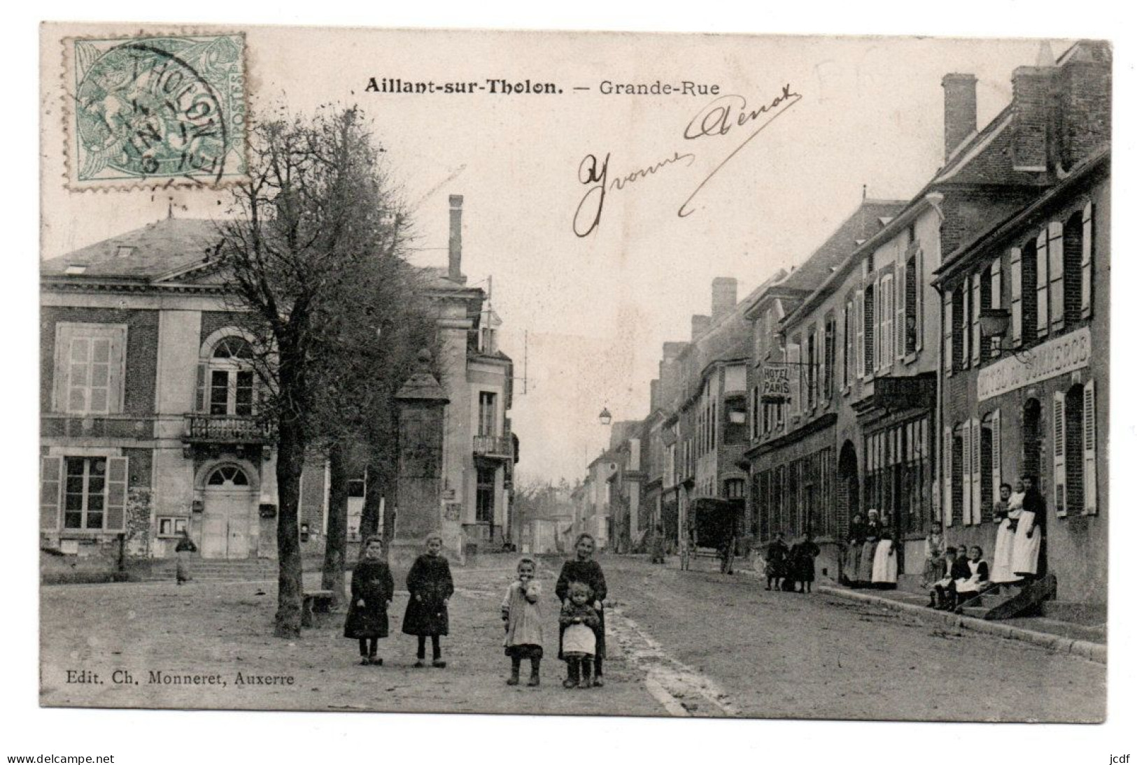 89 AILLANT SUR THOLON Grande Rue - Edit Monneret 1906 - Mairie - Hôtel Du Commerce Hôtel De Paris Carriole Animée - Aillant Sur Tholon