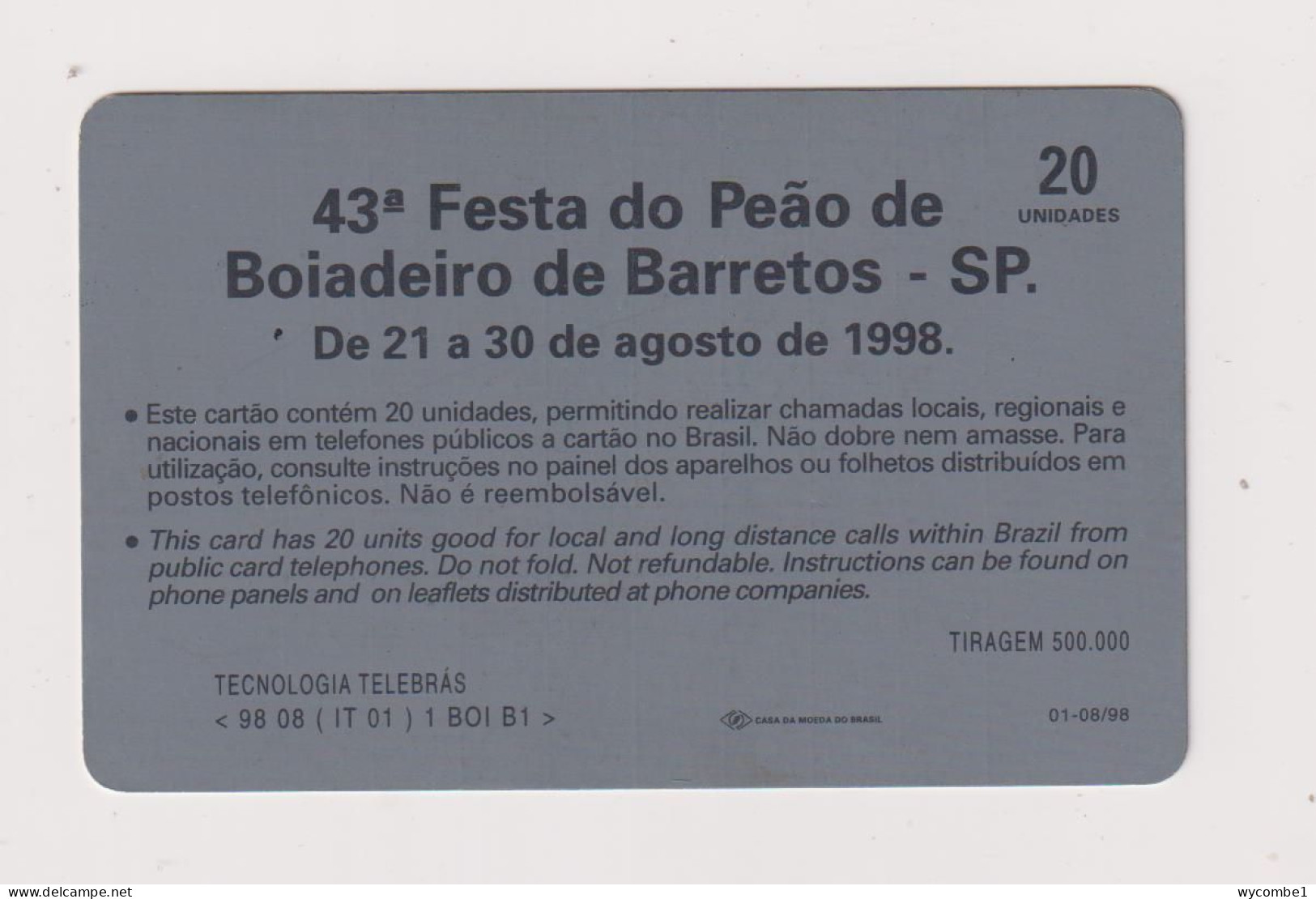 BRASIL -  Boiadeiro De Barretos Inductive  Phonecard - Brazil