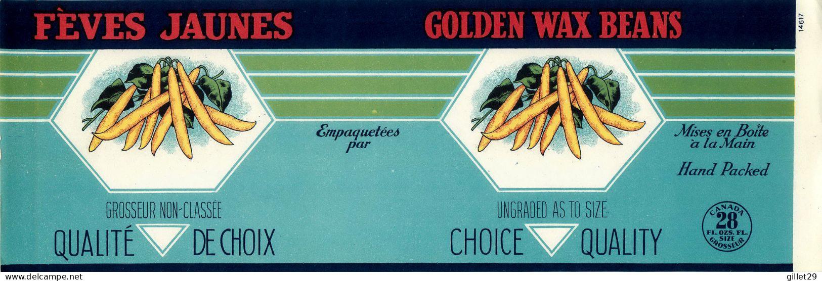 ÉTIQUETTES - FÈVES JAUNES - GOLDEN WAX BEANS - 28 OZS CANADA - DIMENSION 11 X 33 Cm - - Fruits Et Légumes