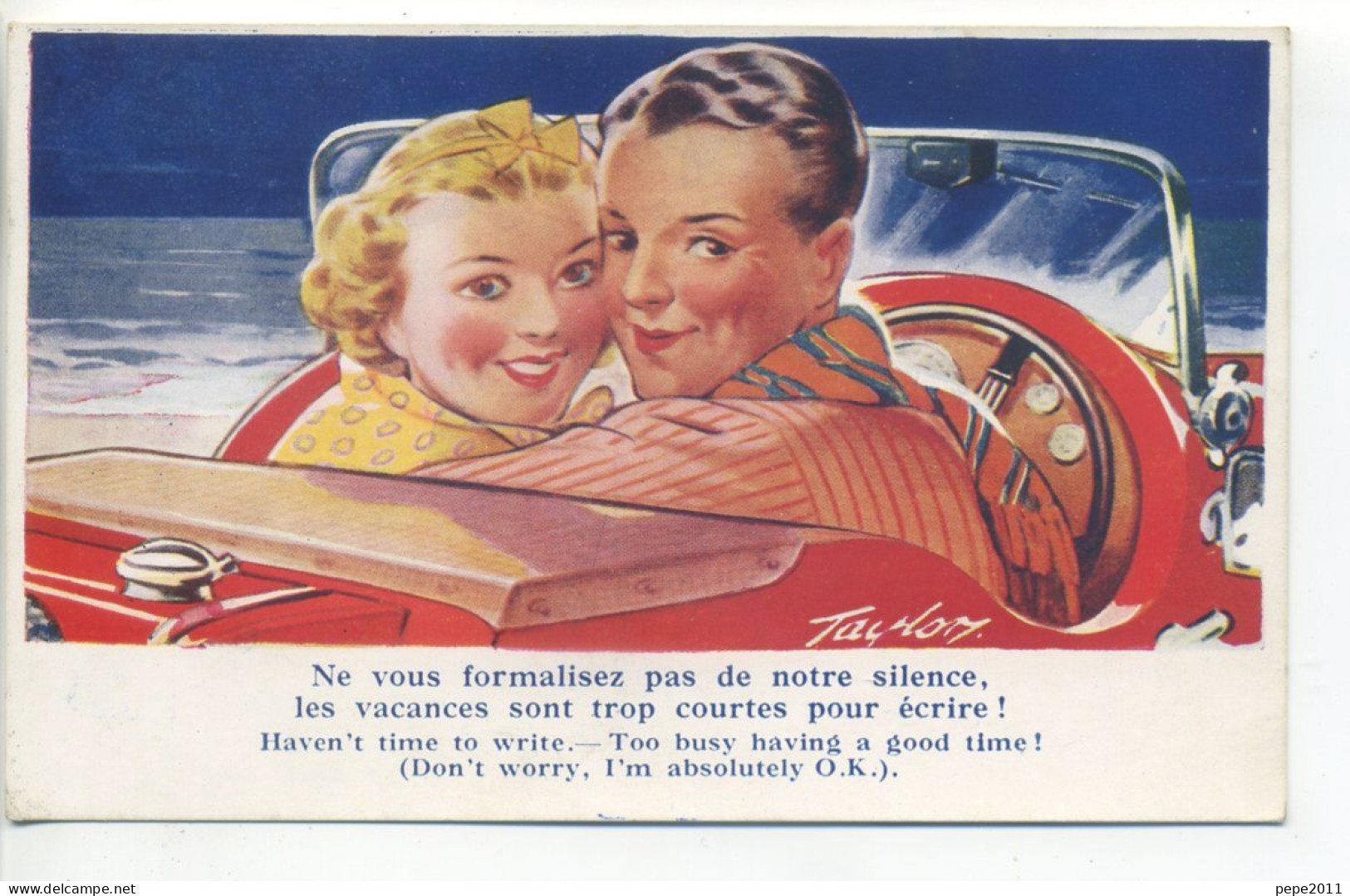 CPA Illustrateur TAYLOR - Couple Voiture Automobile Sport Décapotable "Ne Vous Formalisez Pas De Notre..." Peu Commune - Taylor