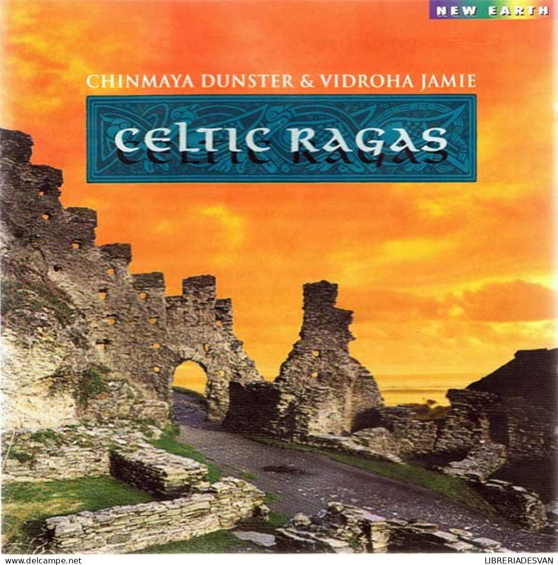 Chinmaya Dunster & Vidroa Jamie - Celtic Ragas. CD - Nueva Era (New Age)