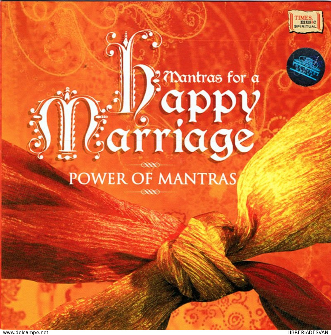 Mantras For A Happy Marriage. Power Of Mantras. CD - New Age