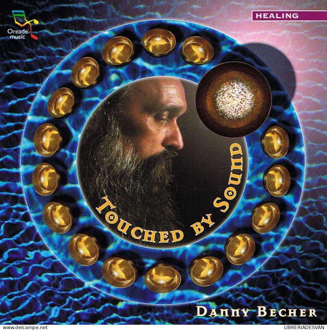 Danny Becher - Touched By Sound. CD - New Age