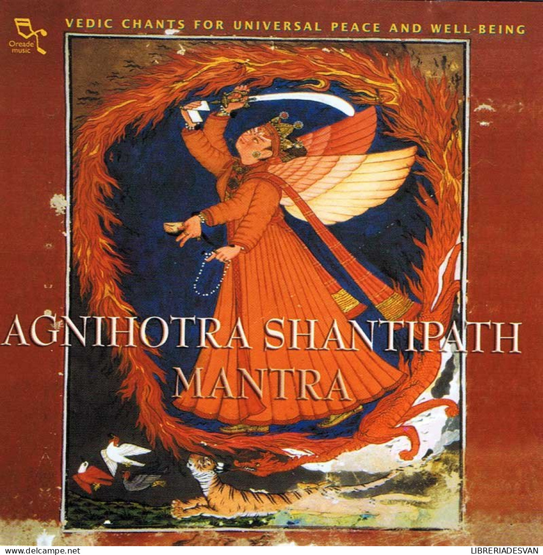 Agnihotra Shantipath. Mantra. CD - New Age
