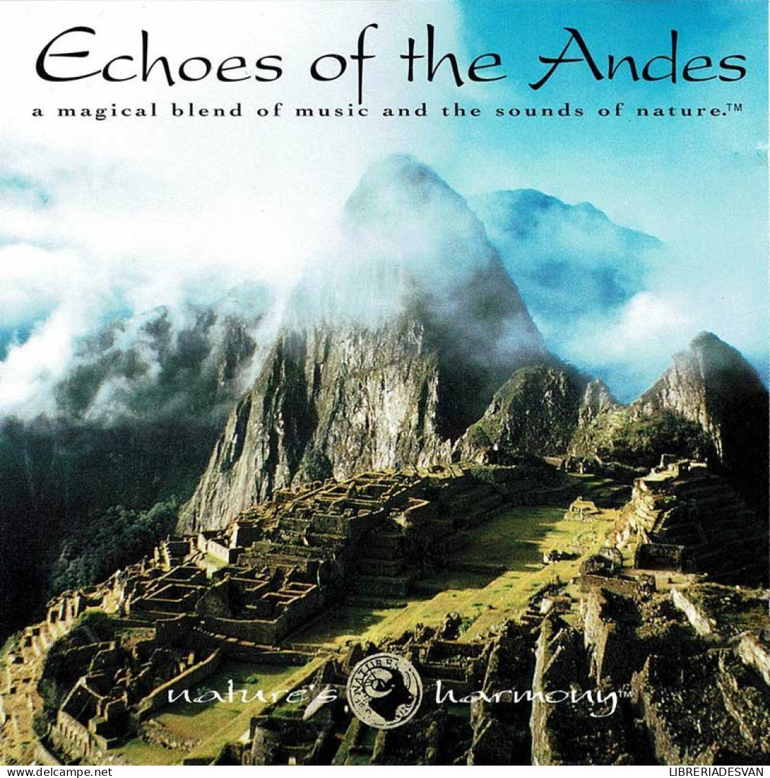 Ciro Hurtado - Echoes Of The Andes. CD - New Age