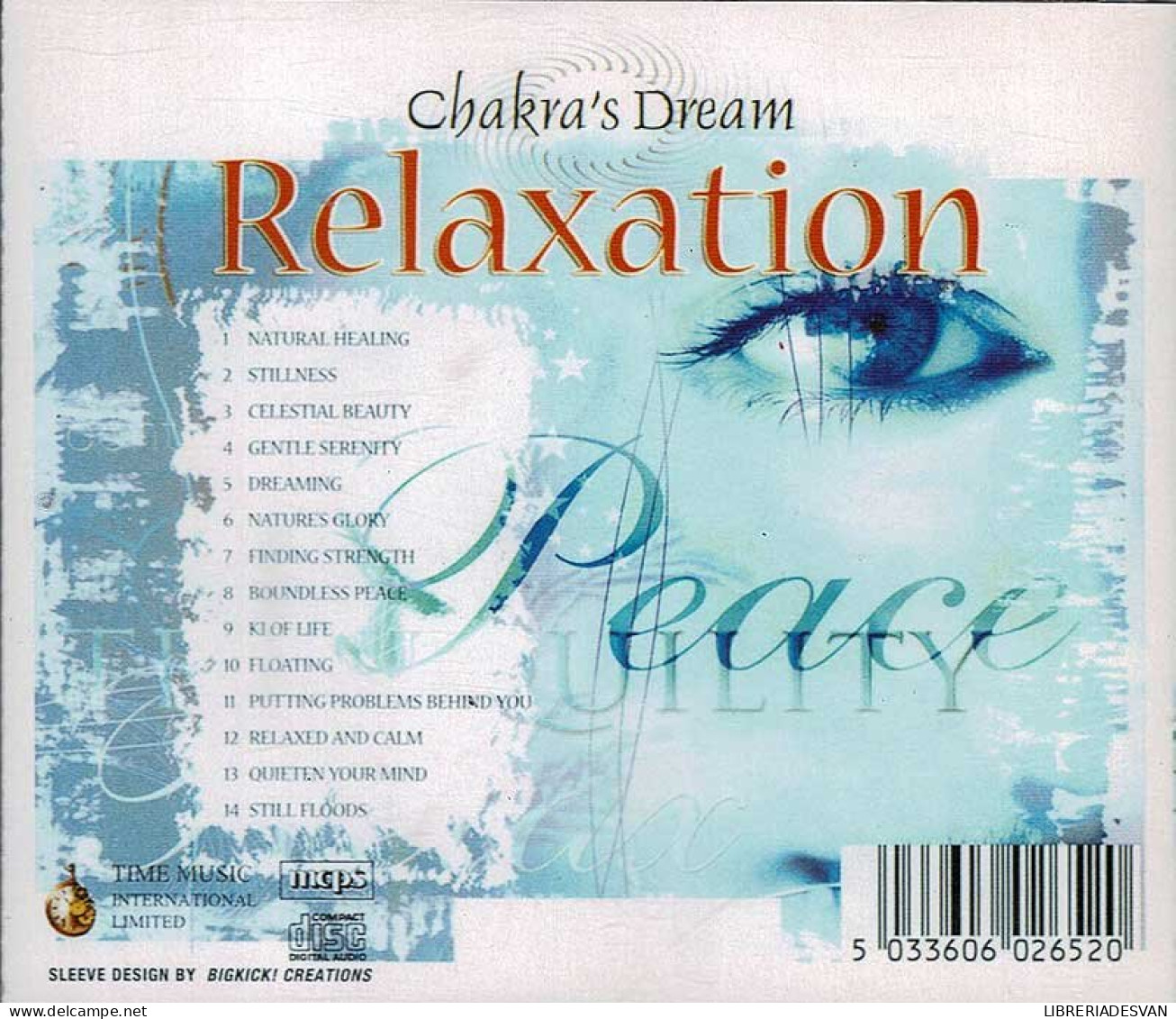 Chakra's Dream - Relaxation. CD - Nueva Era (New Age)