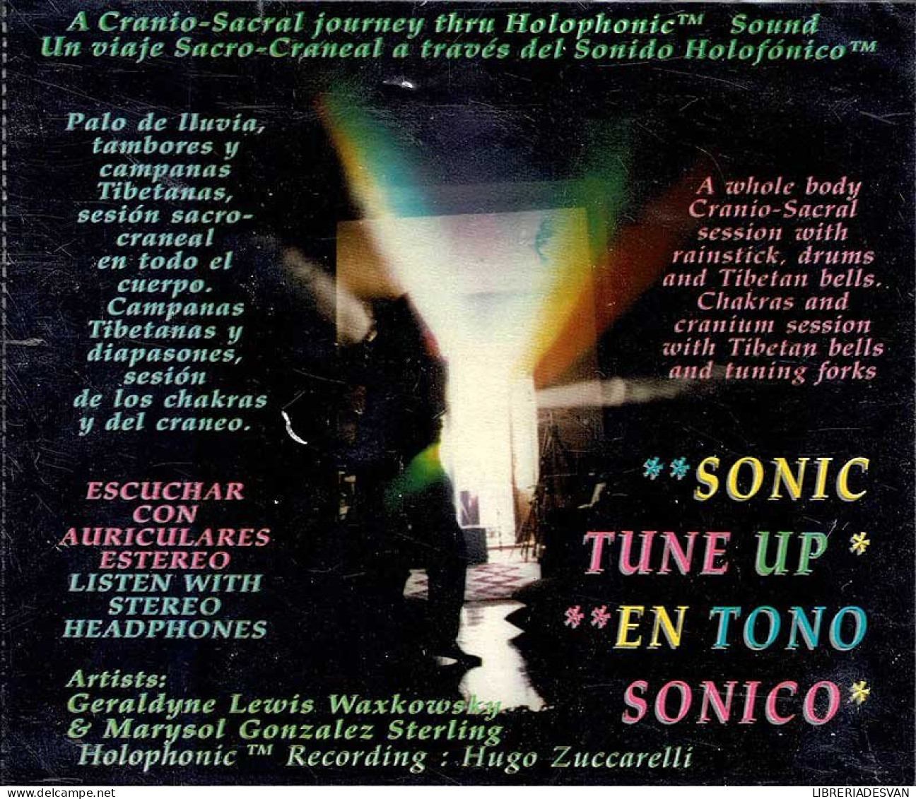 Sonic Tune Up. En Tono Sónico. Un Viaje Sacro-Craneal A Través Del Sonido Holofónico. CD - New Age