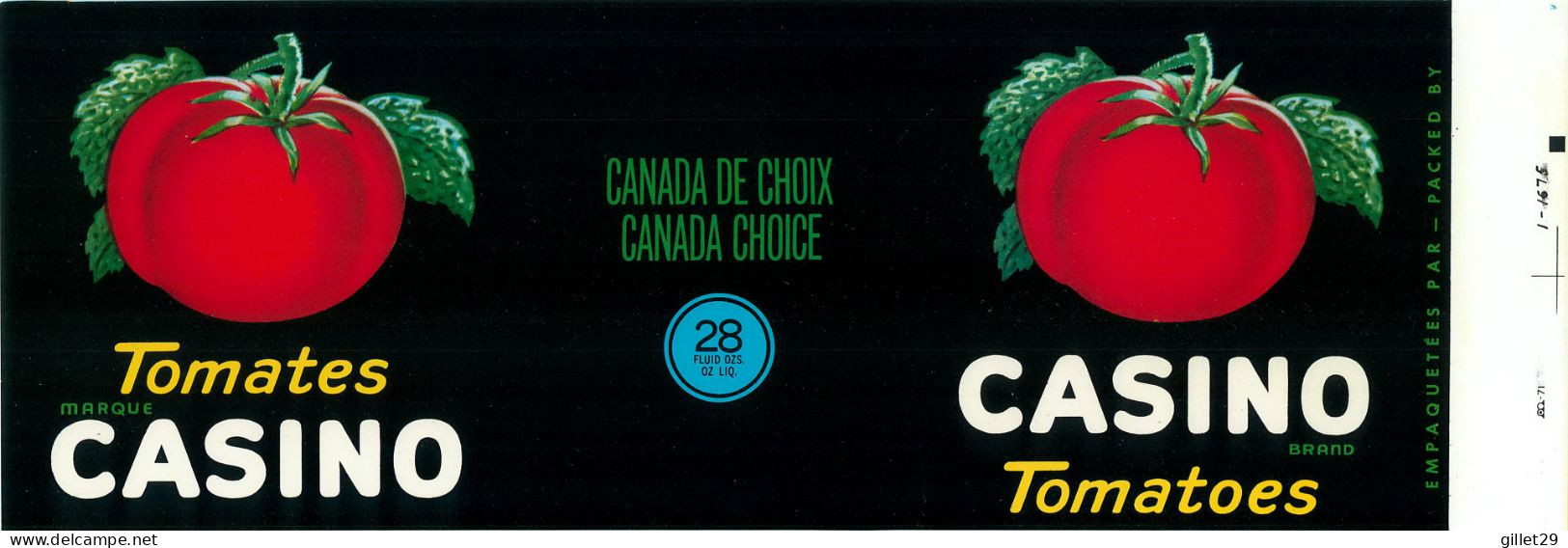 ÉTIQUETTES - TOMATES MARQUE CASINO - CASINO TOMATOES - 28 OZS CANADA - DIMENSION 11 X 32.5 Cm - - Fruits & Vegetables