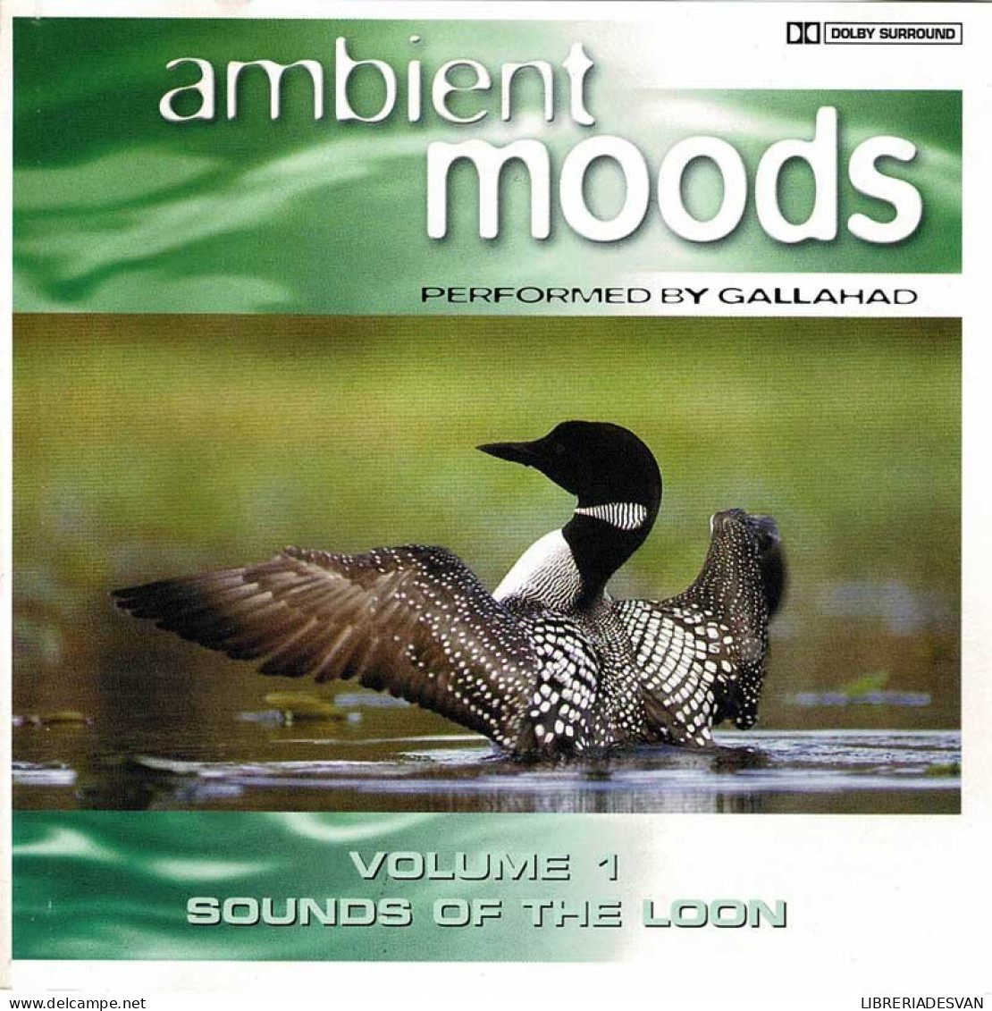 Gallahad - Ambient Moods Vol. 1 Sounds Of The Loon. CD - New Age