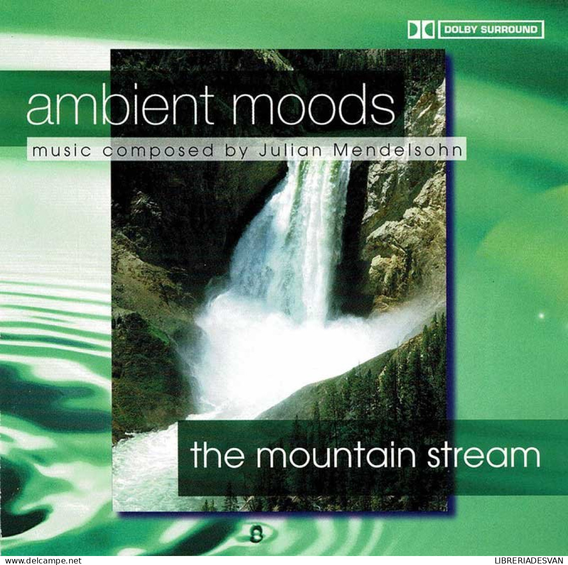 Julian Mendelsohn - The Mountain Stream. CD - Nueva Era (New Age)