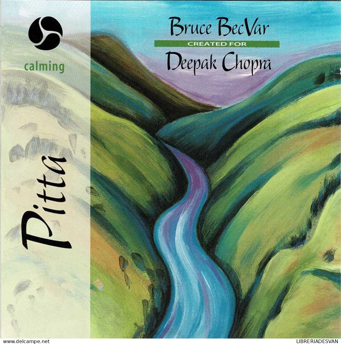 Bruce BecVar / Deepak Chopra - Pitta - Calming. CD - New Age