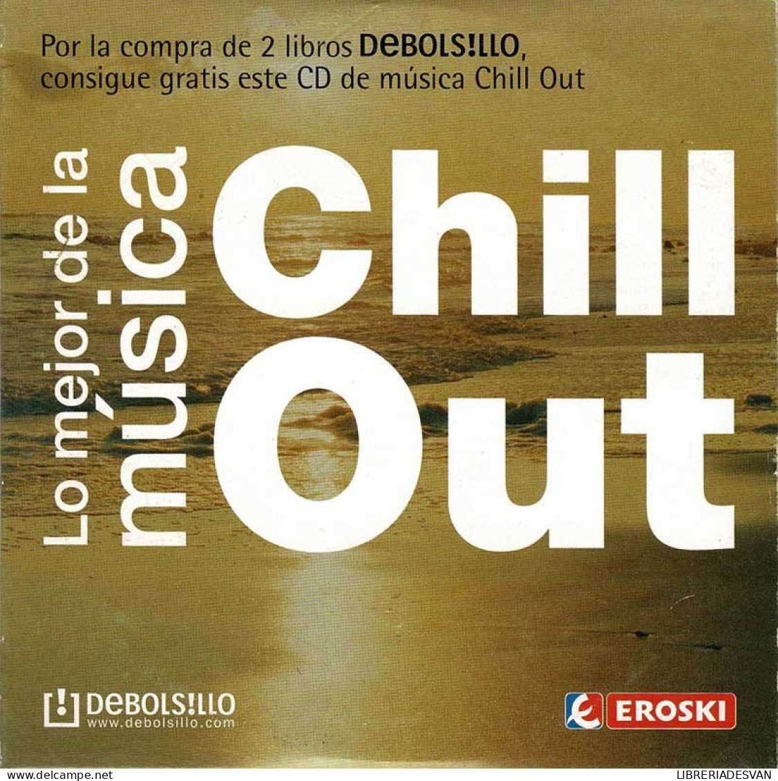 Lo Mejor De La Música Chill Out. CD Promo - New Age